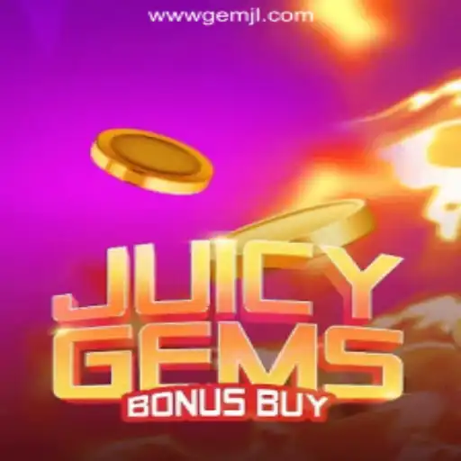 Exploring the Thrilling World of JuicyGemsBonusBuy at GemJL Online Casino Philippines
