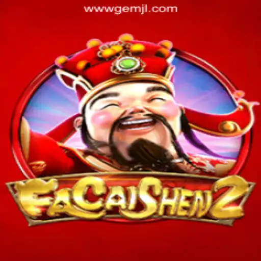 Exploring FaCaiShen2 at GemJL Online Casino Philippines