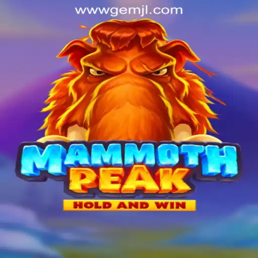 Exploring the Allure of MammothPeak: A Thrilling Adventure in GemJL Online Casino Philippines