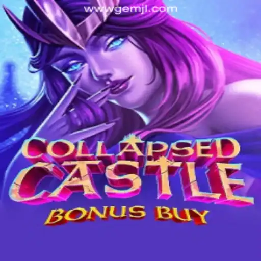 Discover the Thrills of CollapsedCastleBonusBuy at GemJL Online Casino Philippines