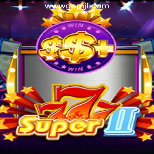 Discover the Exciting World of Super777II at GemJL Online Casino Philippines