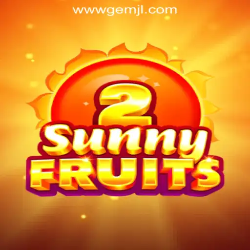 Explore SunnyFruits2 at GemJL Online Casino Philippines