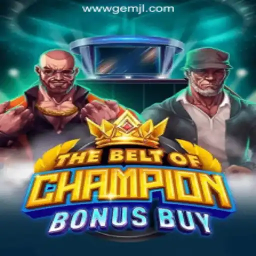 TheBeltOfChampionBonusBuy: A Thrilling Addition to GemJL Online Casino Philippines